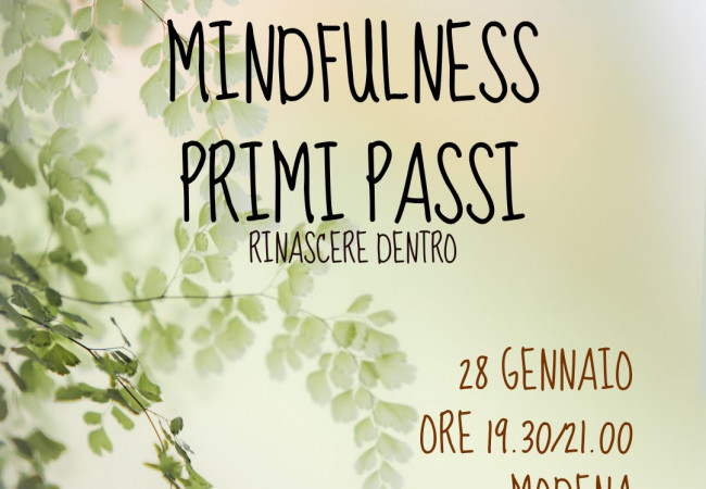 28 gennaio ore 19.30: MINDFULNESS PRIMI PASSI -CICLO DI INCONTRI